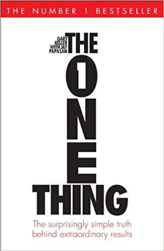 The One Thing by Gary Keller, Jay Papasan